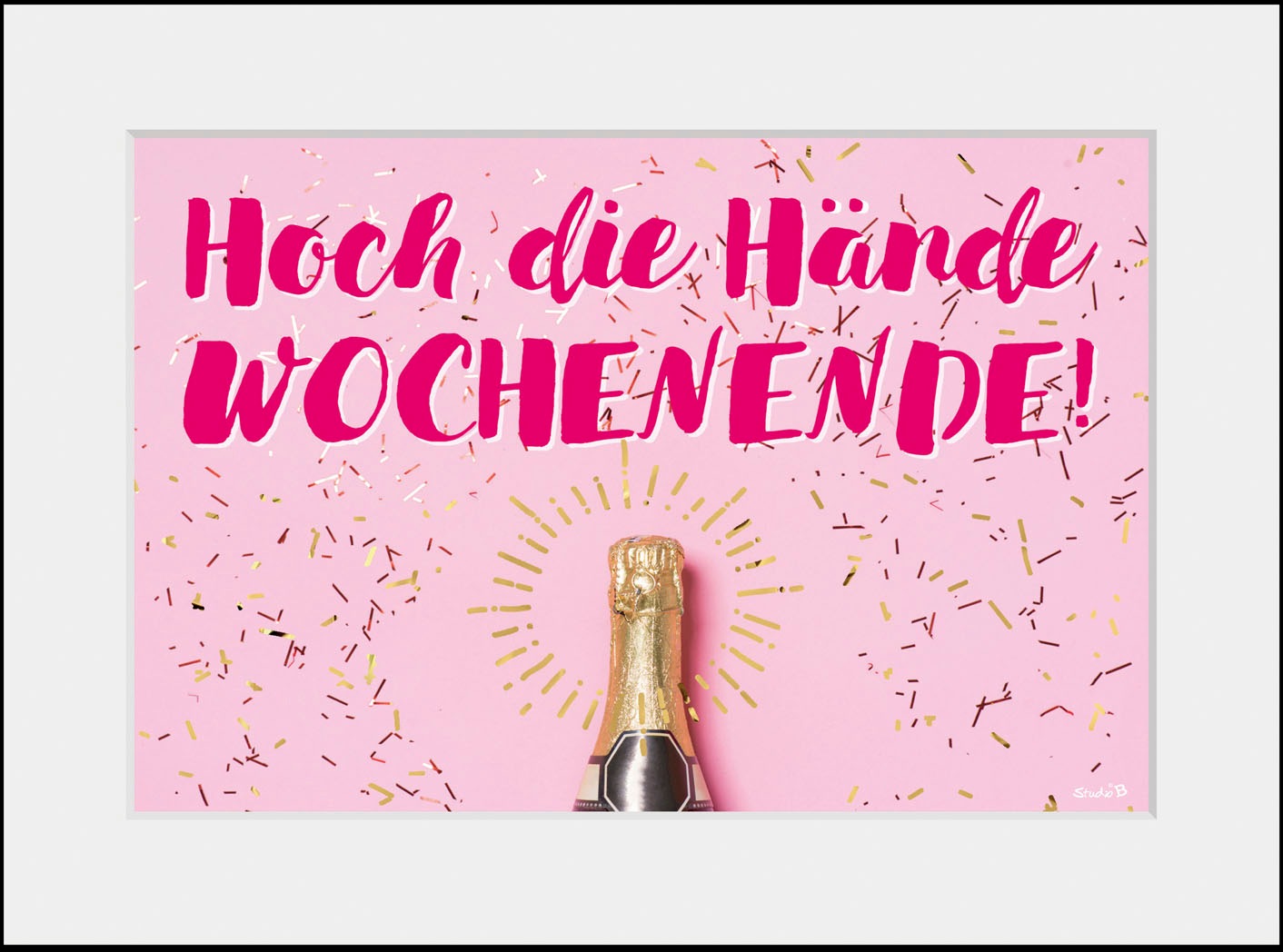 queence Bild »HOCH DIE HÄNDE WOCHENENDE!«, Sprüche & Texte-Humor-Mode-Fashi günstig online kaufen