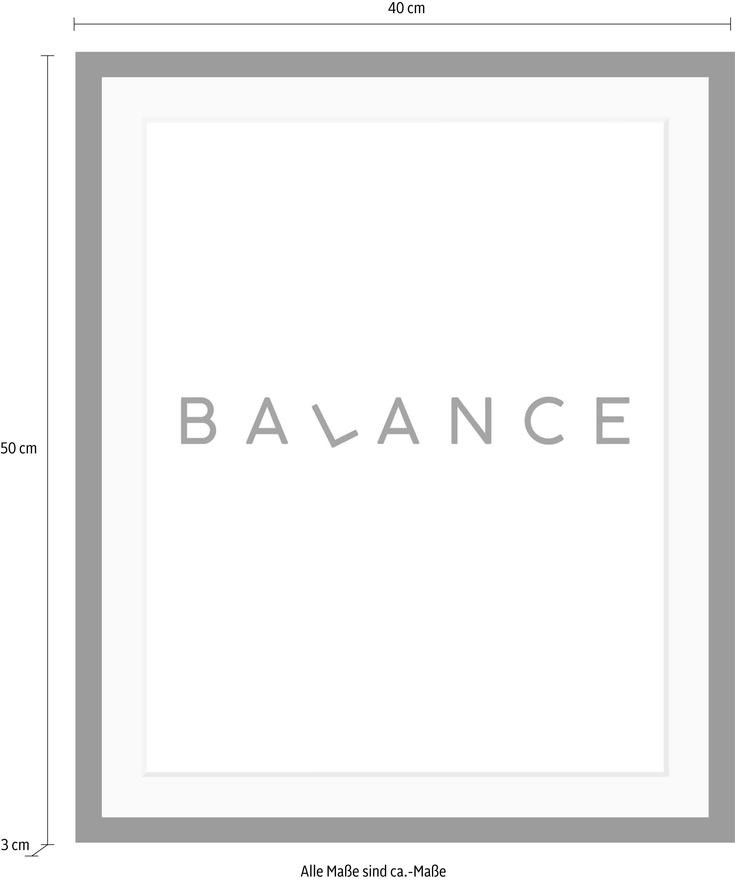 queence Bild »Balance«, Schwarz-Weiß-Schriftzug-Motivationsbilder-Humor, HD Premium Poster-Druck inkl. Holzrahmen