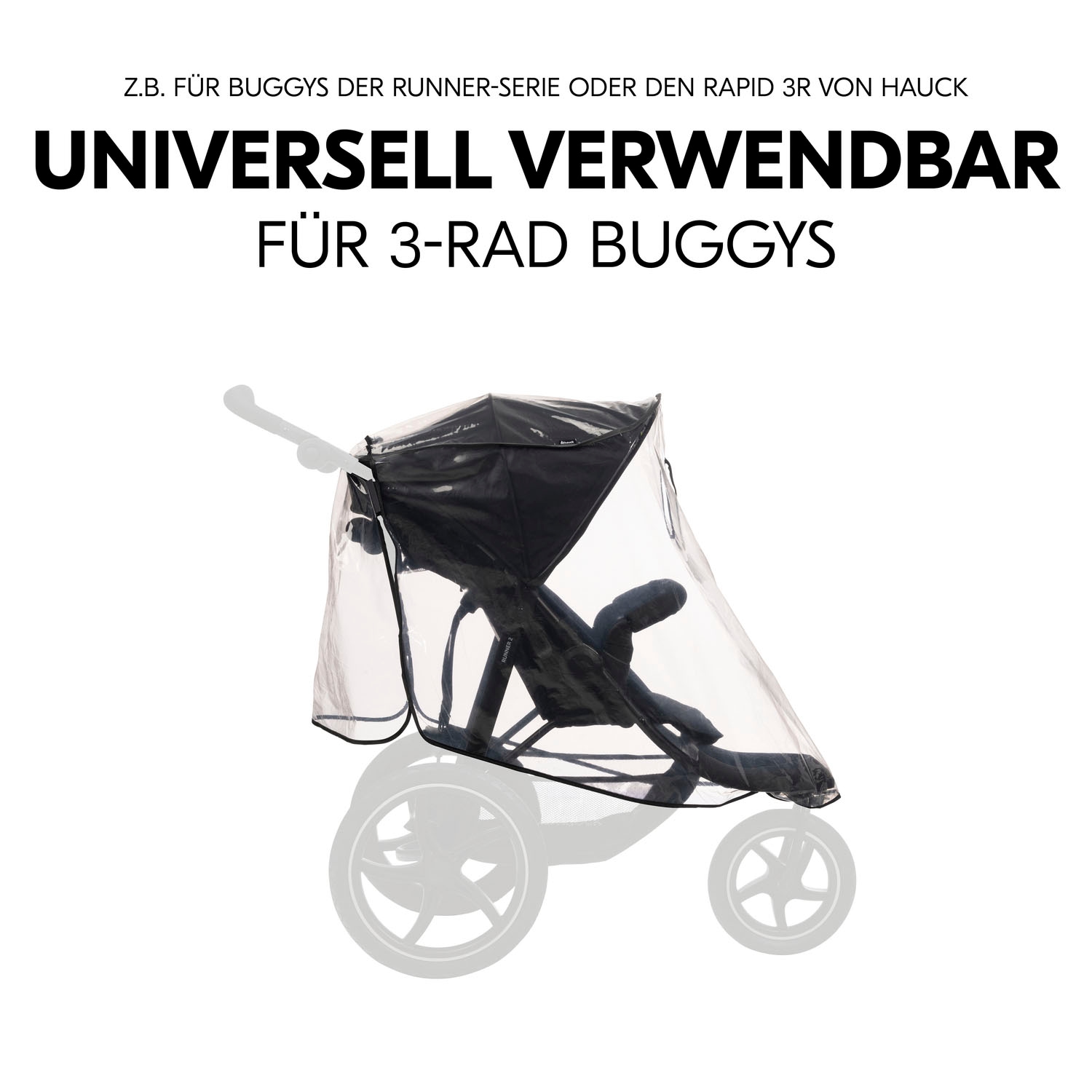 Hauck Kinderwagen-Regenschutzhülle »Pushchair Raincover 3W«, für 3-Rad-Buggy