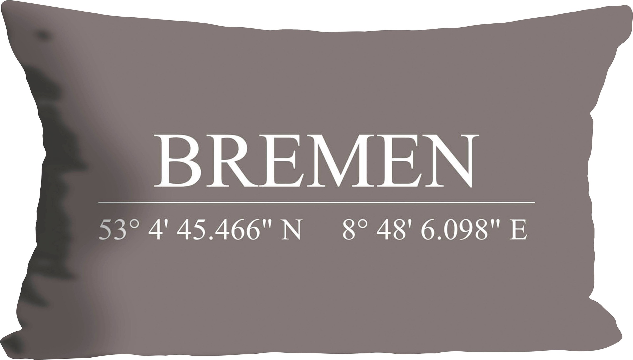 queence Dekokissen »Bremen«, mit Schriftzug, Kissenhülle ohne Füllung, 1 St günstig online kaufen