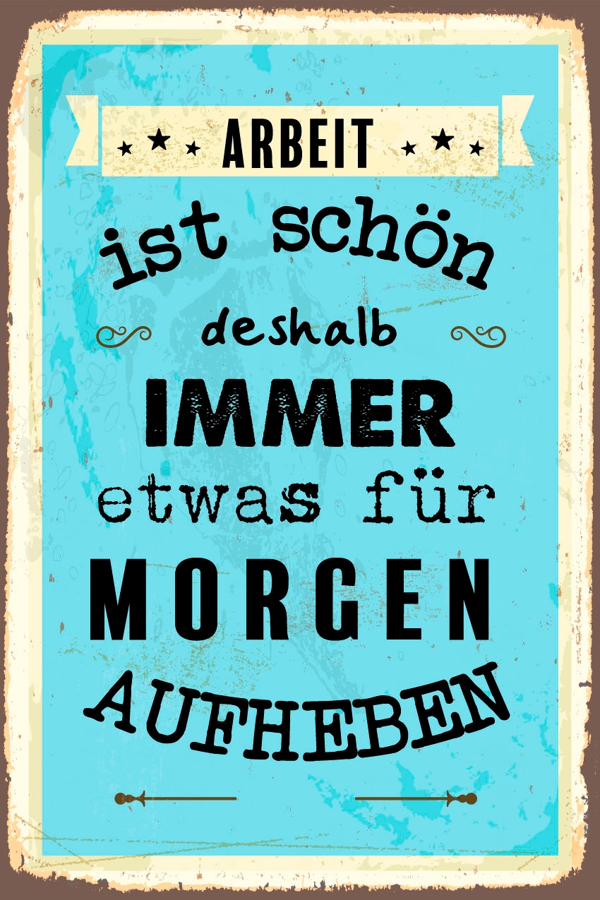 queence Metallbild »Arbeit für Morgen« Schriftzug | Schriftzüge 1 Stk. tlg. Stahlschilder