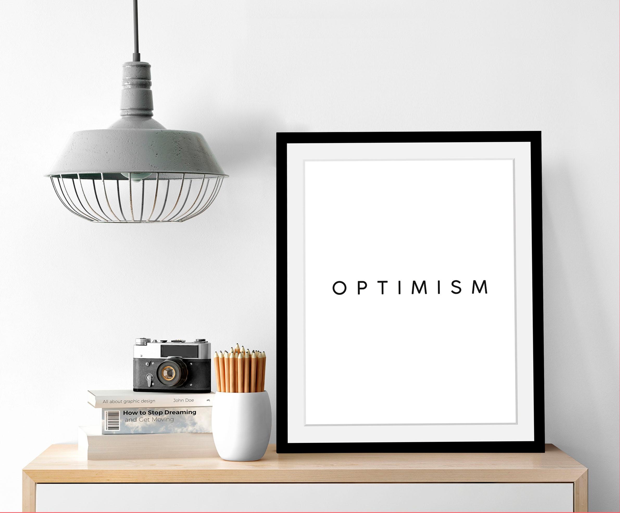 queence Bild »Optimism« Motivationsbilder | Schriftzug | Schwarz-Weiß | Spa | Spa Bilder HD Premium Poster-Druck inkl. Holzrahmen