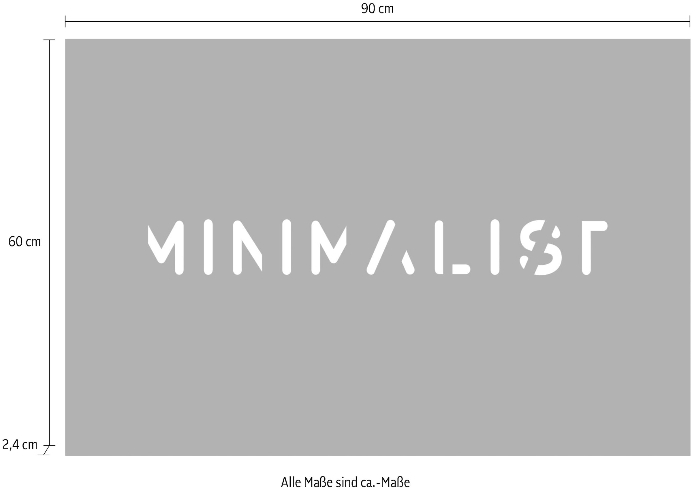 queence Acrylglasbild »MINIMALIST« Schriftzug | Schwarz-Weiß | Sprüche | Sprüche & Texte Fine Art-Print in Galeriequalität