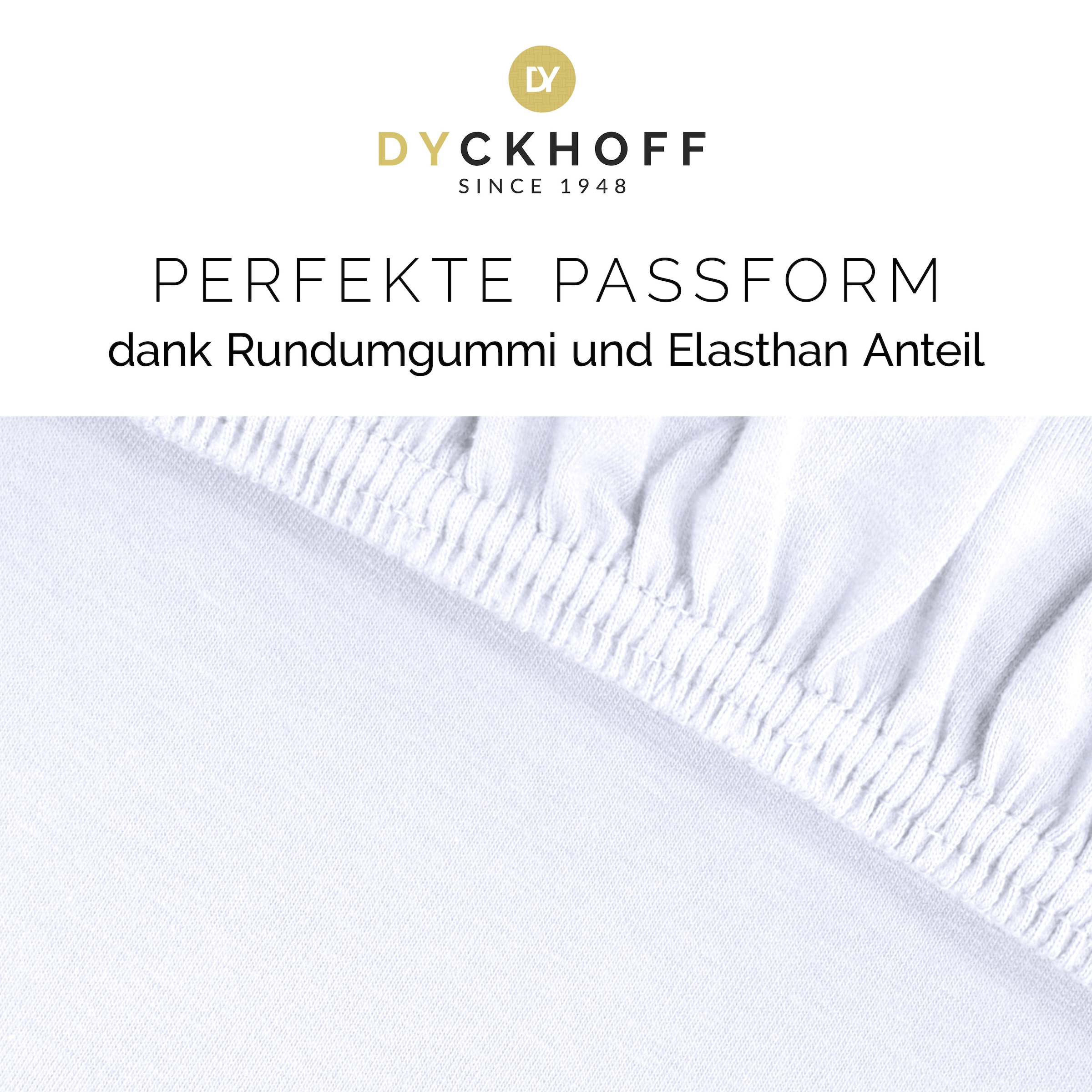 Dyckhoff Spannbettlaken »Uni« Angenehm weich, besonders flexibel, bis 25cm Matratzenhöhe