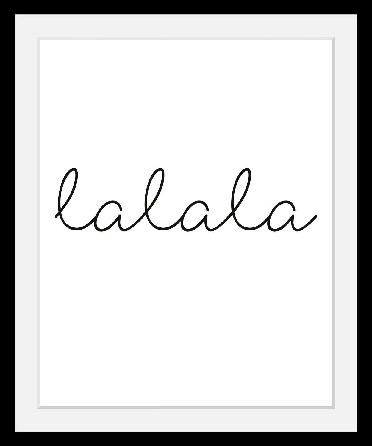 queence Bild »lalala«, Schwarz-Weiß-Schriftzug-Motivationsbilder-Humor, HD günstig online kaufen