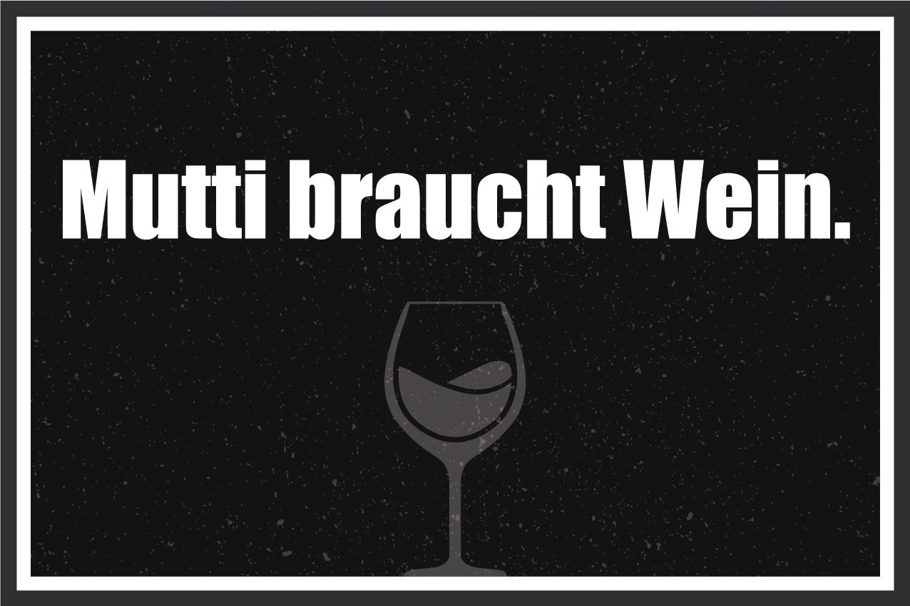 queence Metallbild »Mutti braucht Wein« Getränke | Schriftzug | Schriftzüge 1 Stk. tlg. Stahlschilder
