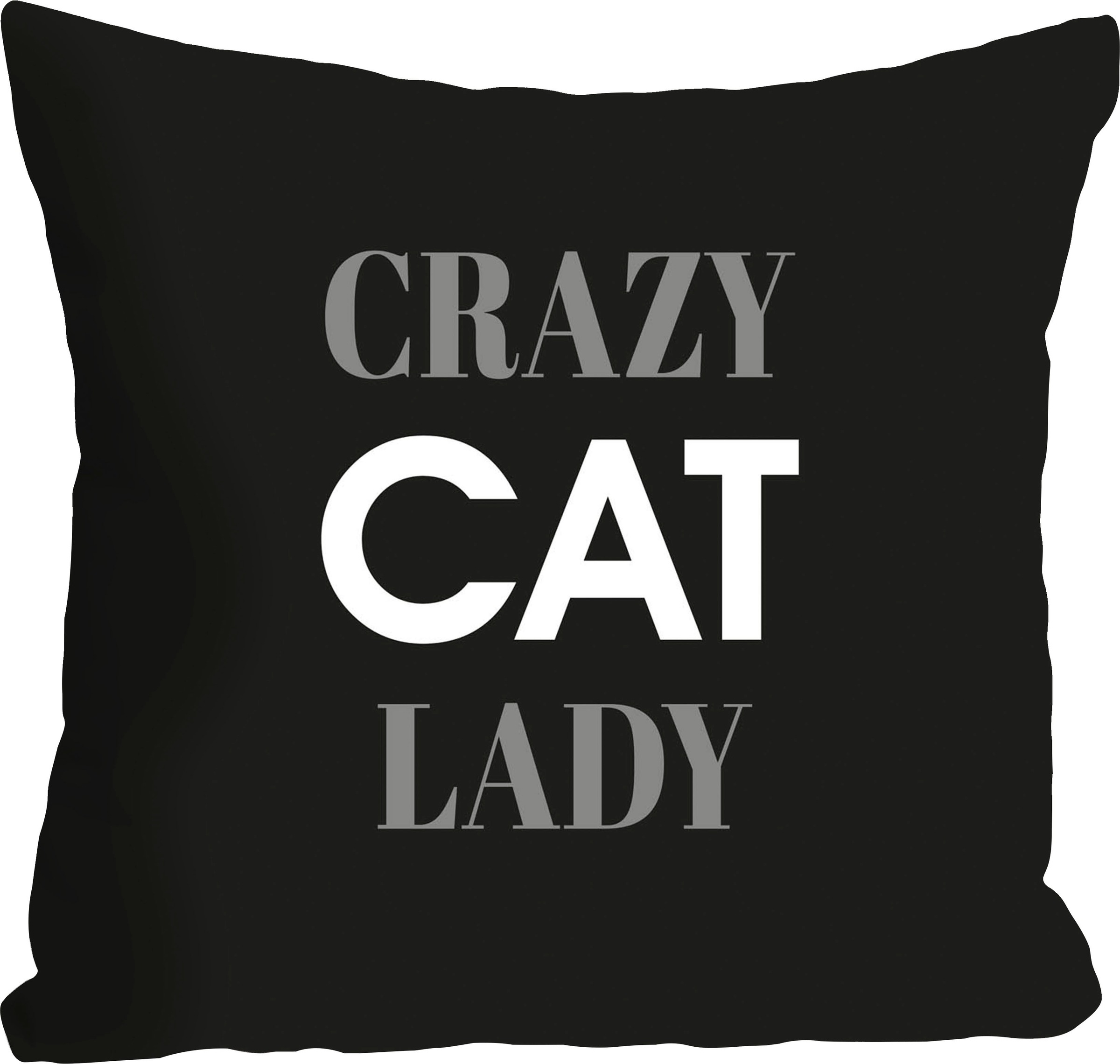 queence Dekokissen »Crazy Cat Lady«, Kissenhülle,Crazy Cat Lady,Spruch,Schw günstig online kaufen