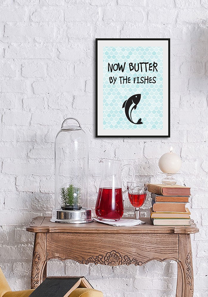 queence Bild »Butter bei die Fische«, Schriftzug-Humor-Sprüche & Texte-Wass günstig online kaufen