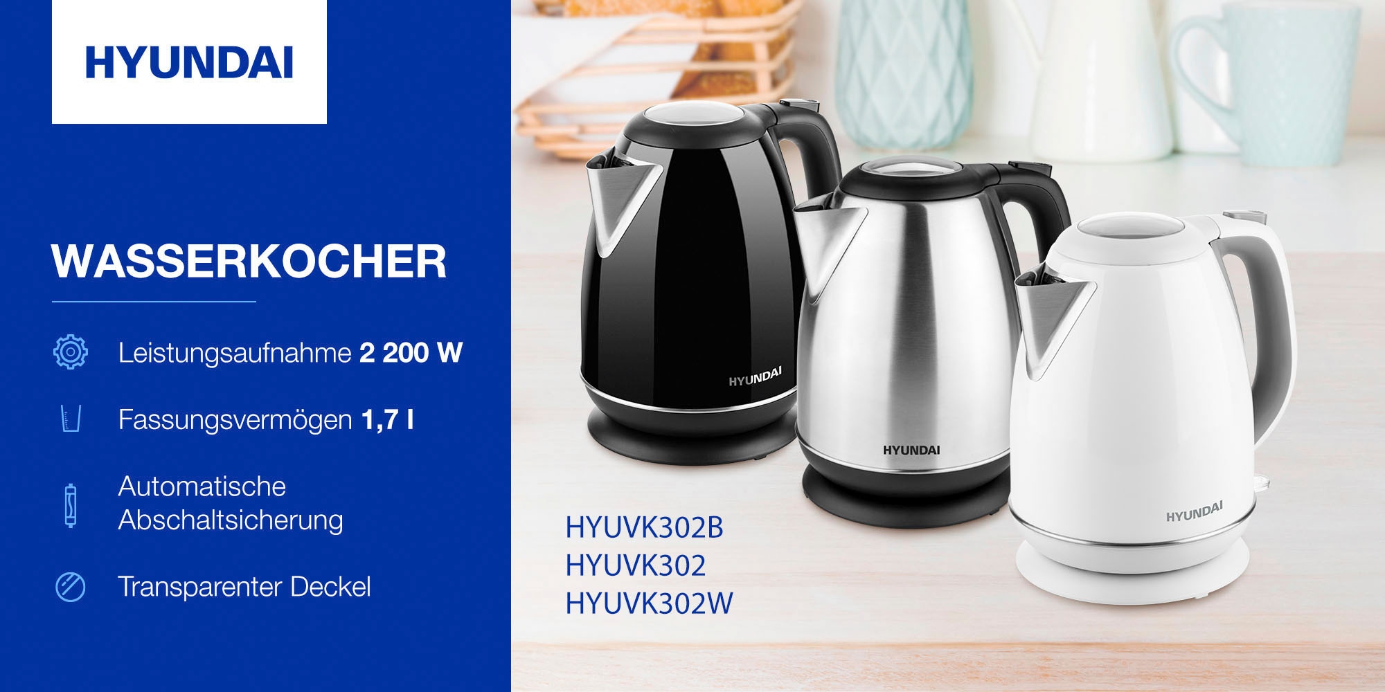 Hyundai Wasserkocher »VK302«, 1,7 l, 2200 W, Edelstahl, Doppelsicherheitssystem, transparenter Deckel