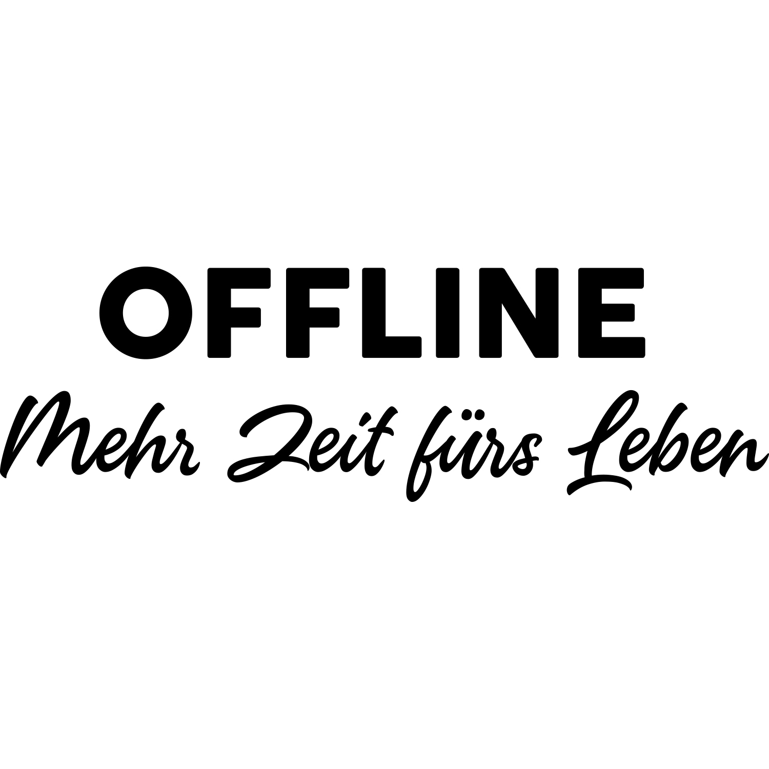 my home Wandtattoo »Offline Mehr Zeit fürs Leben«, (1 St.), Wandaufkleber, günstig online kaufen