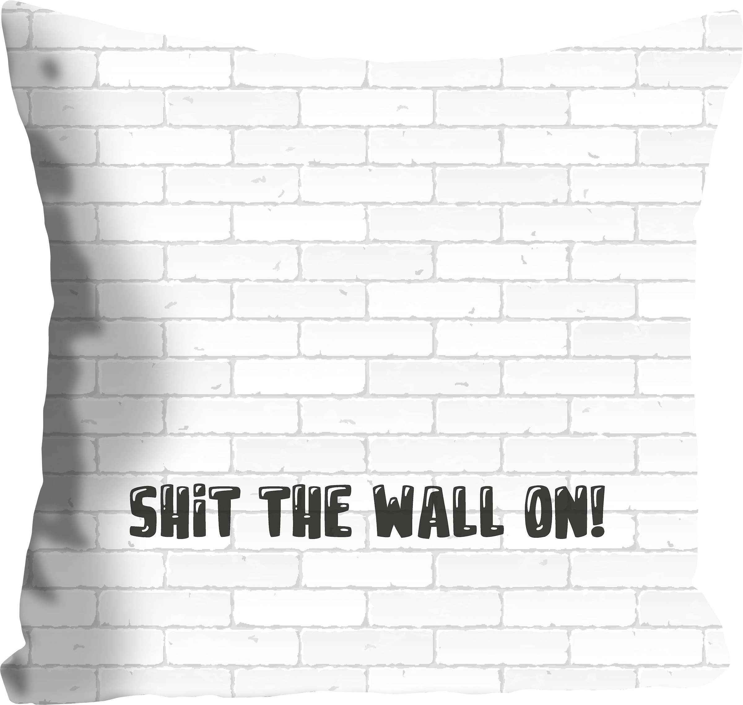 queence Dekokissen »SHIT THE WALL ON!«, mit einem lustigen Spruch, Kissenhülle ohne Füllung, 1 Stück