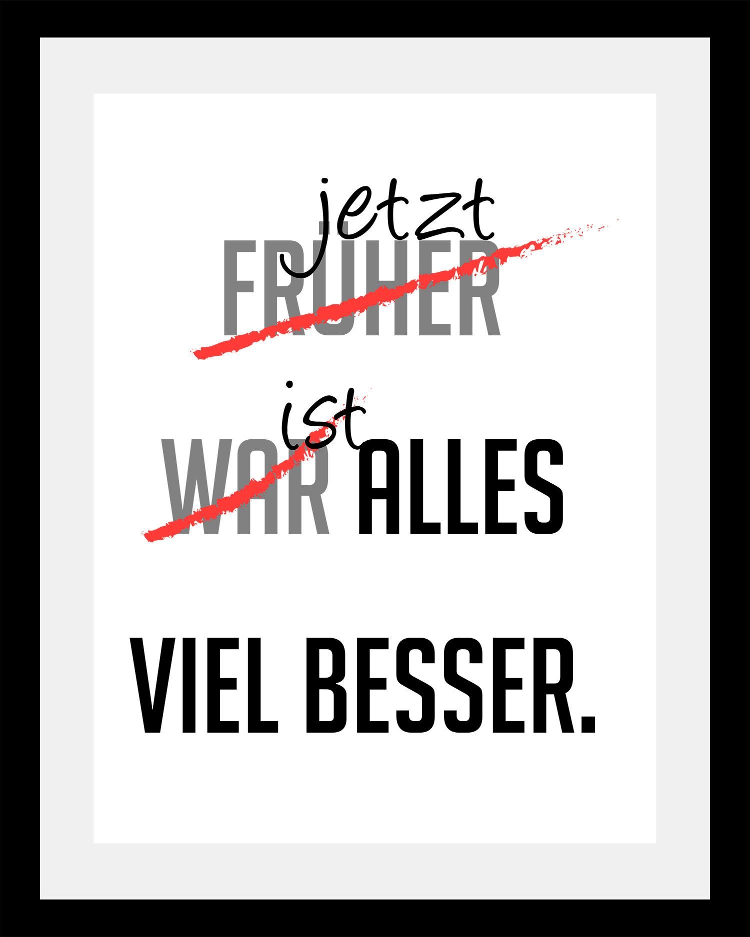 queence Bild »viel besser« Motivationsbilder   Schriftzug   Schwarz-Weiß günstig online kaufen