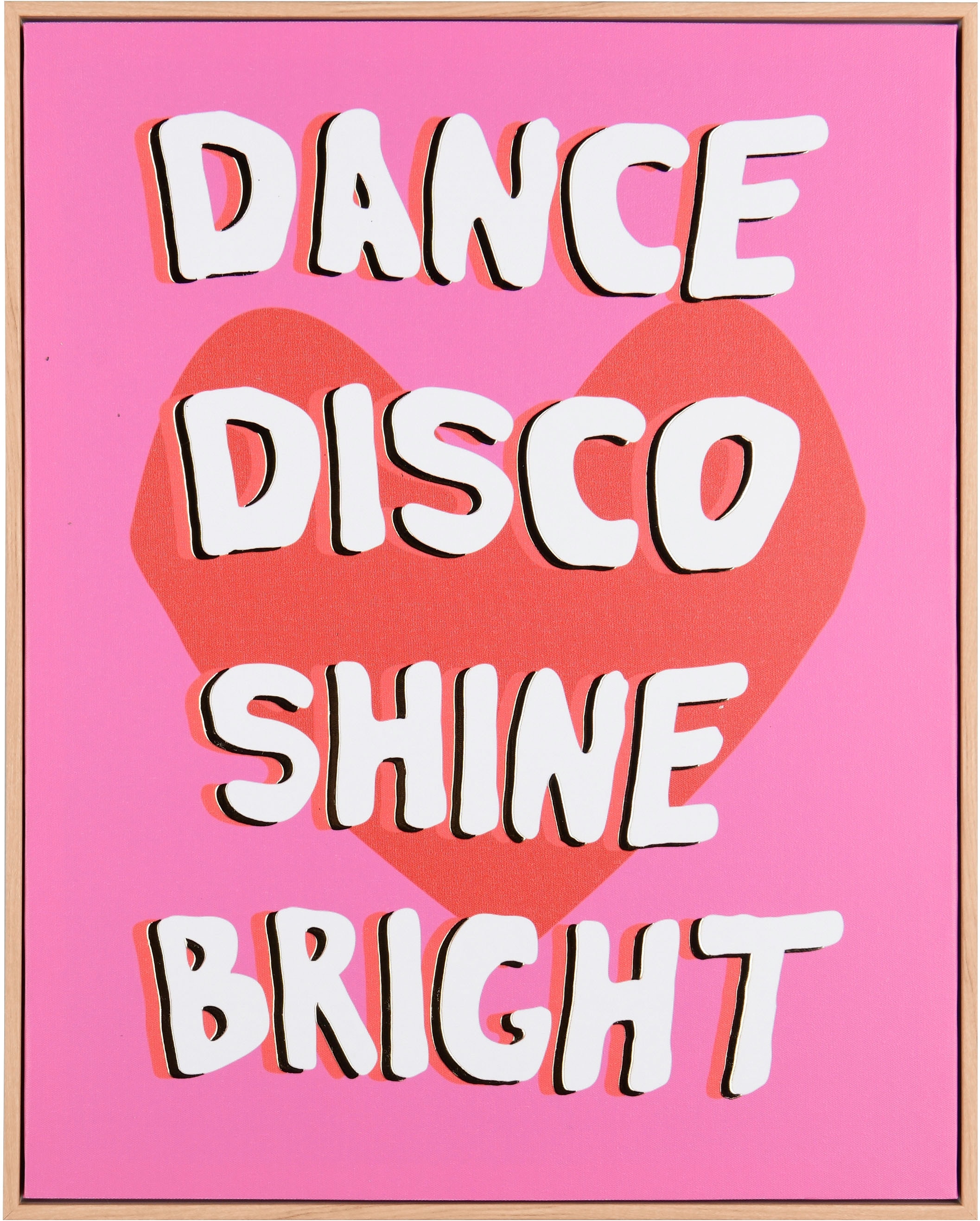 MIRRORS AND MORE Kunstdruck »DANCE« 1 Stk. tlg. Kunstwerk mit positivem Spr günstig online kaufen