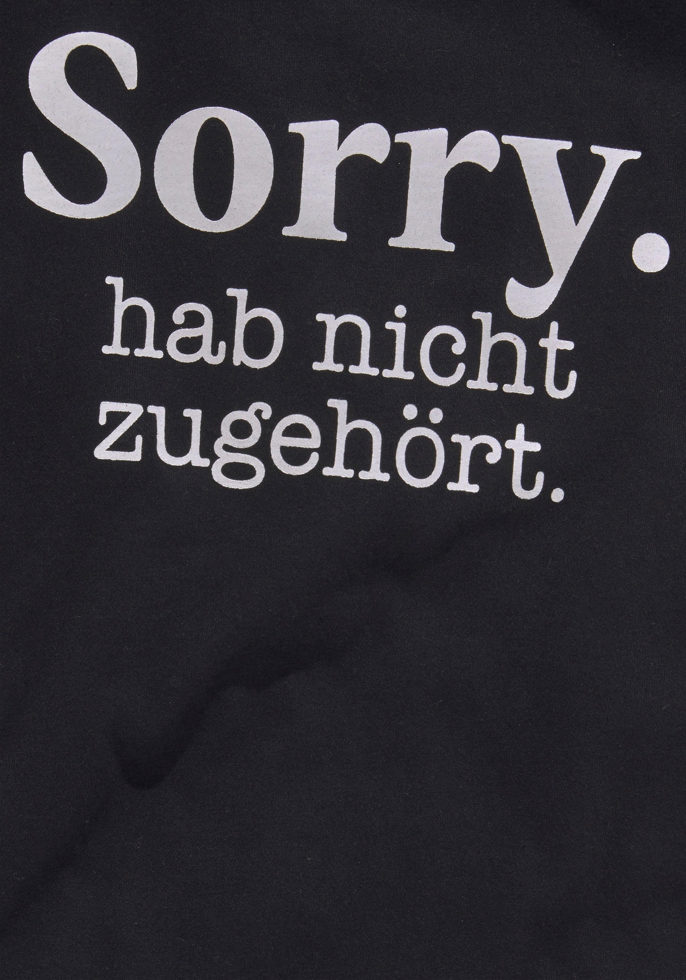 KIDSWORLD T-Shirt »Sorry. hab nicht zugehört.«, im jetzt in legerer Form weiter %Sale