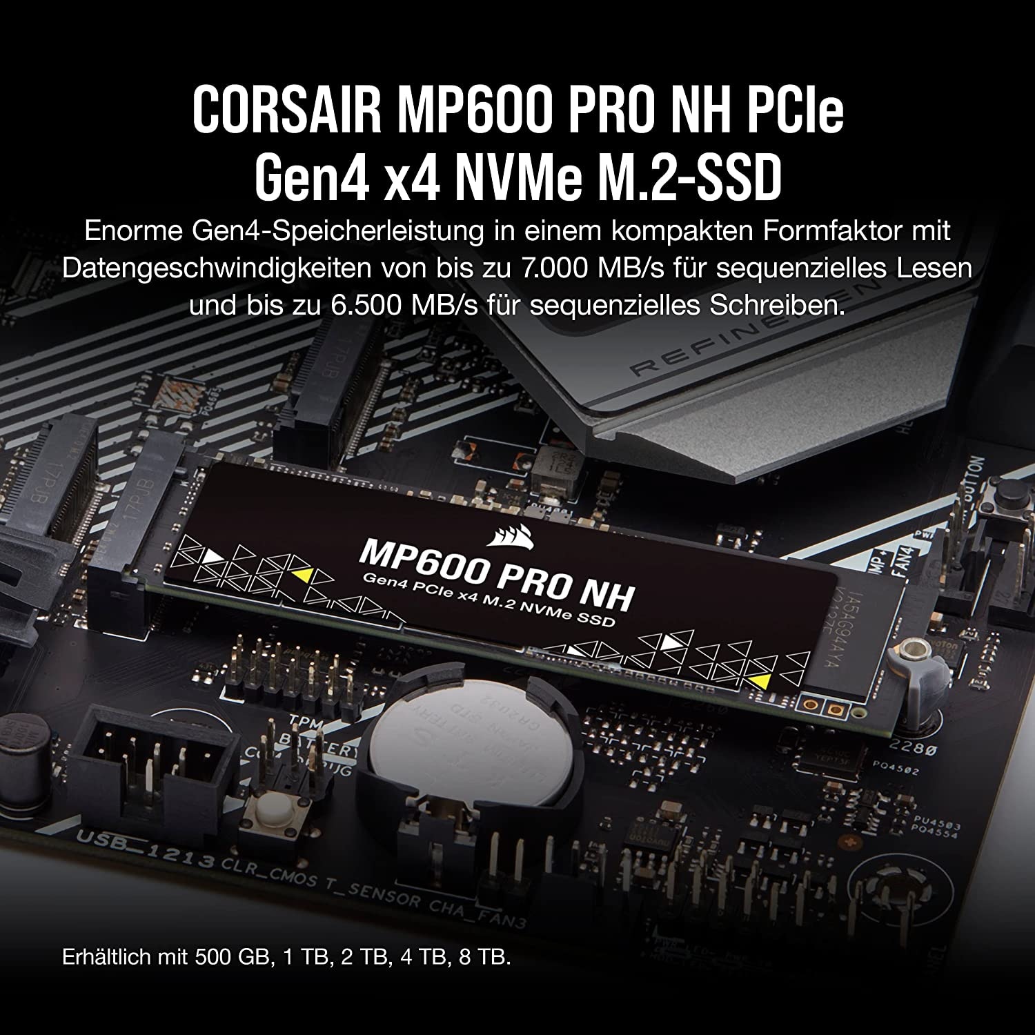 Corsair »MP600 PRO NH Gen4 PCIe x4 NVMe M.2 SSD« 1 TB Anschluss M.2 PCIe 4.0