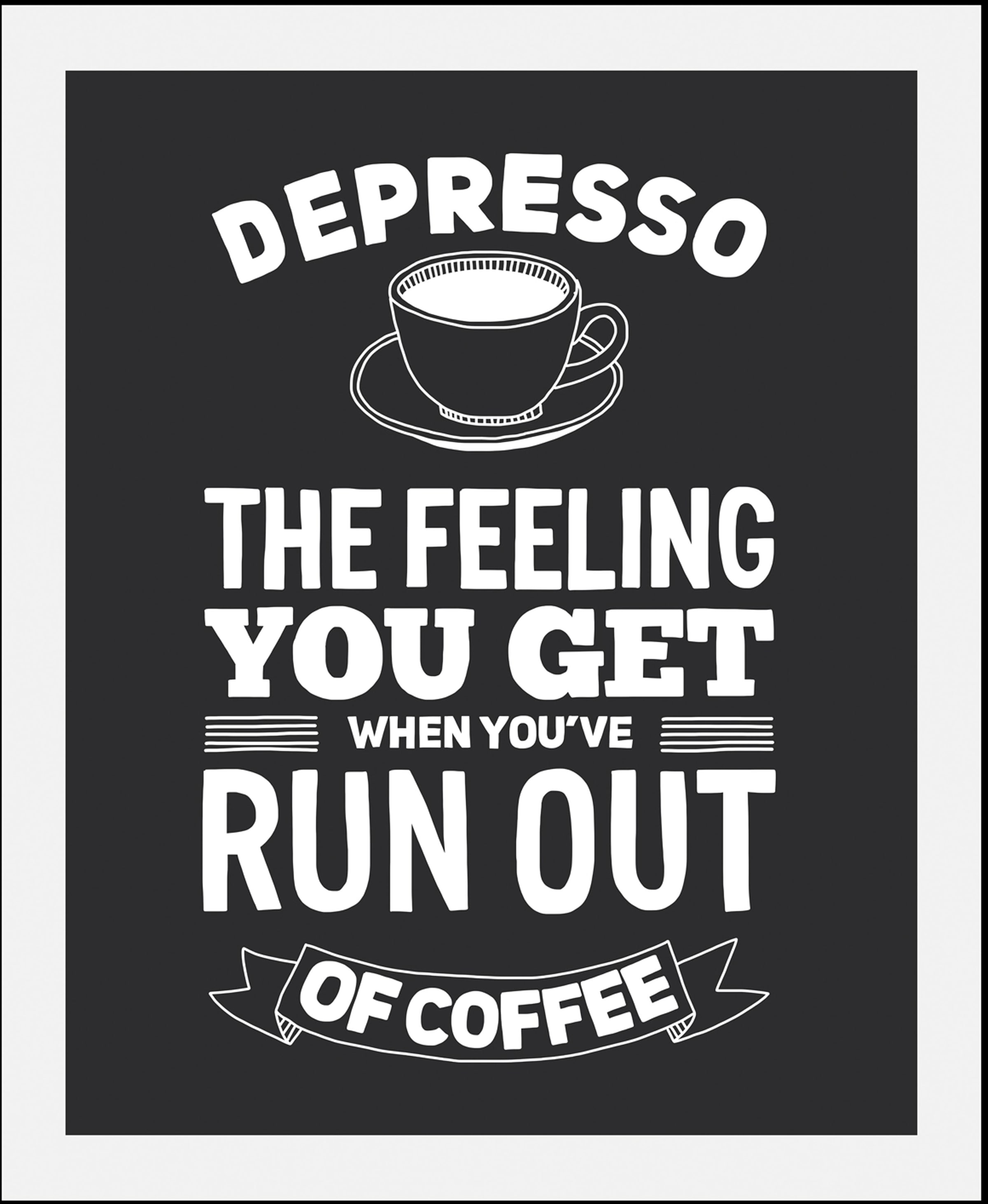 queence Bild »Despresso« Humor   Kaffee   Kaffee Bilder   Schriftzug   Schr günstig online kaufen