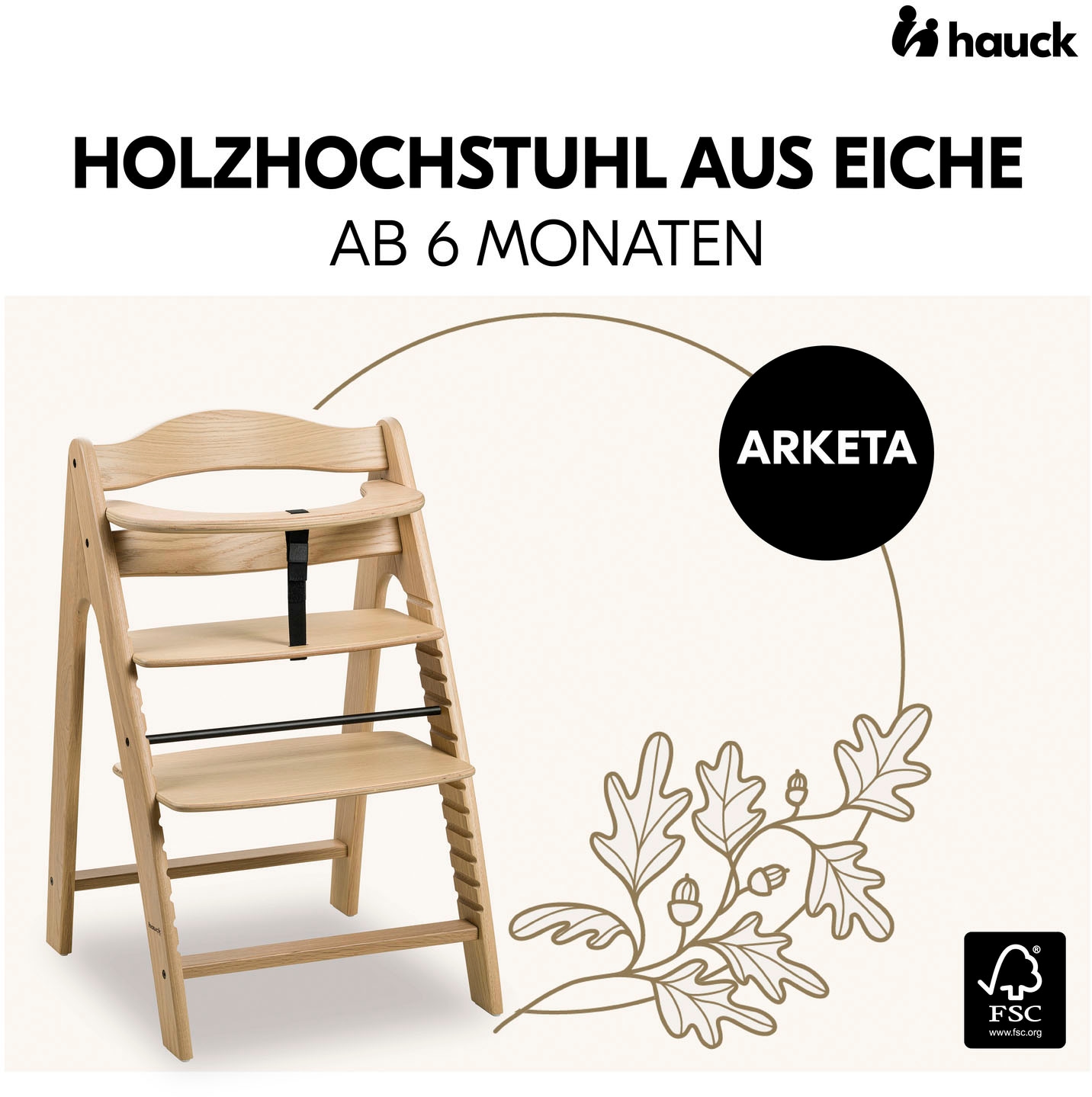 Hauck Hochstuhl »Arketa, oak«, FSC® - schützt Wald - weltweit
