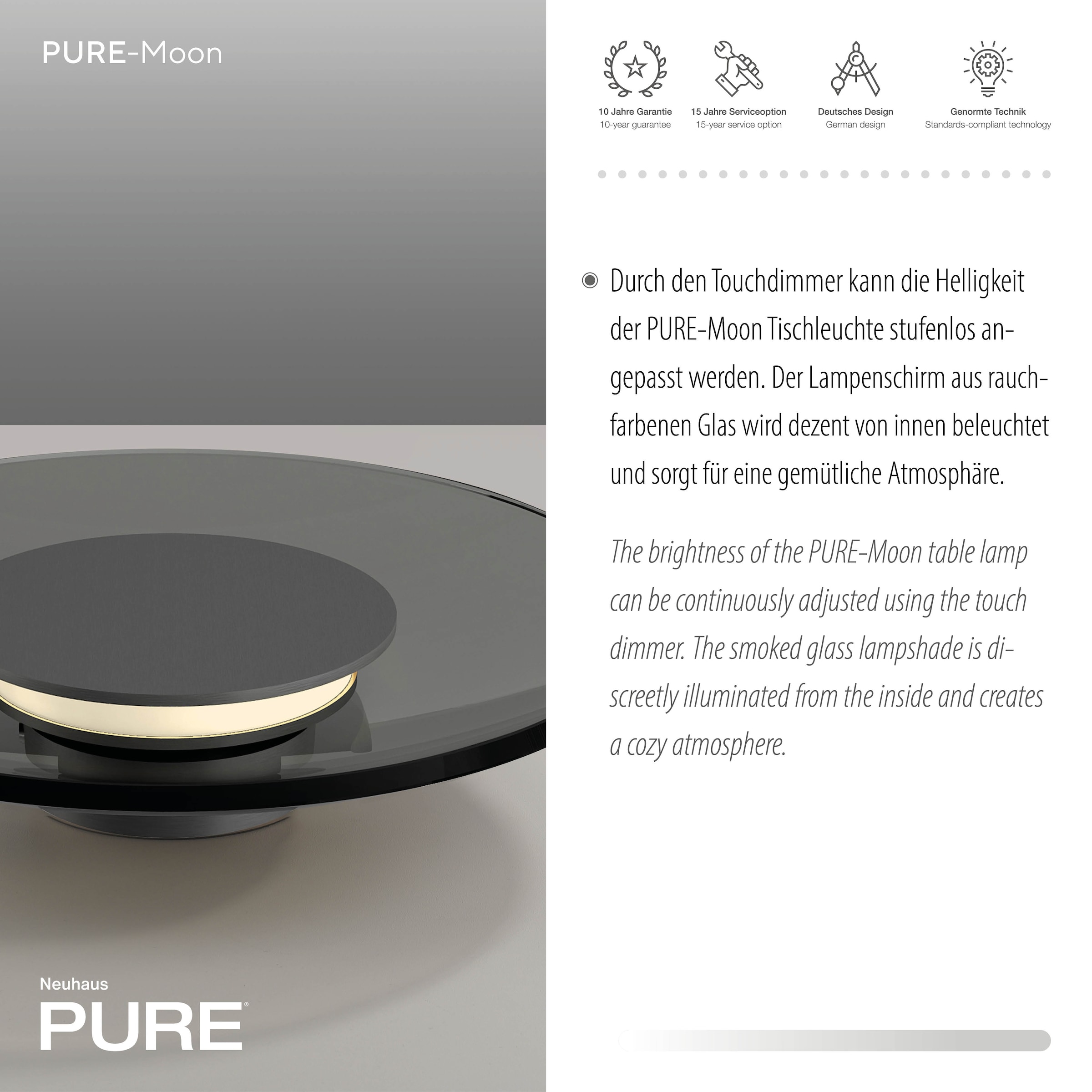 Neuhaus PURE LED Tischleuchte »PURE Moon« LED-Board 1 Stk. Warmweiß Stufenloses dimmen per Touchdimmer, Rauchglas
