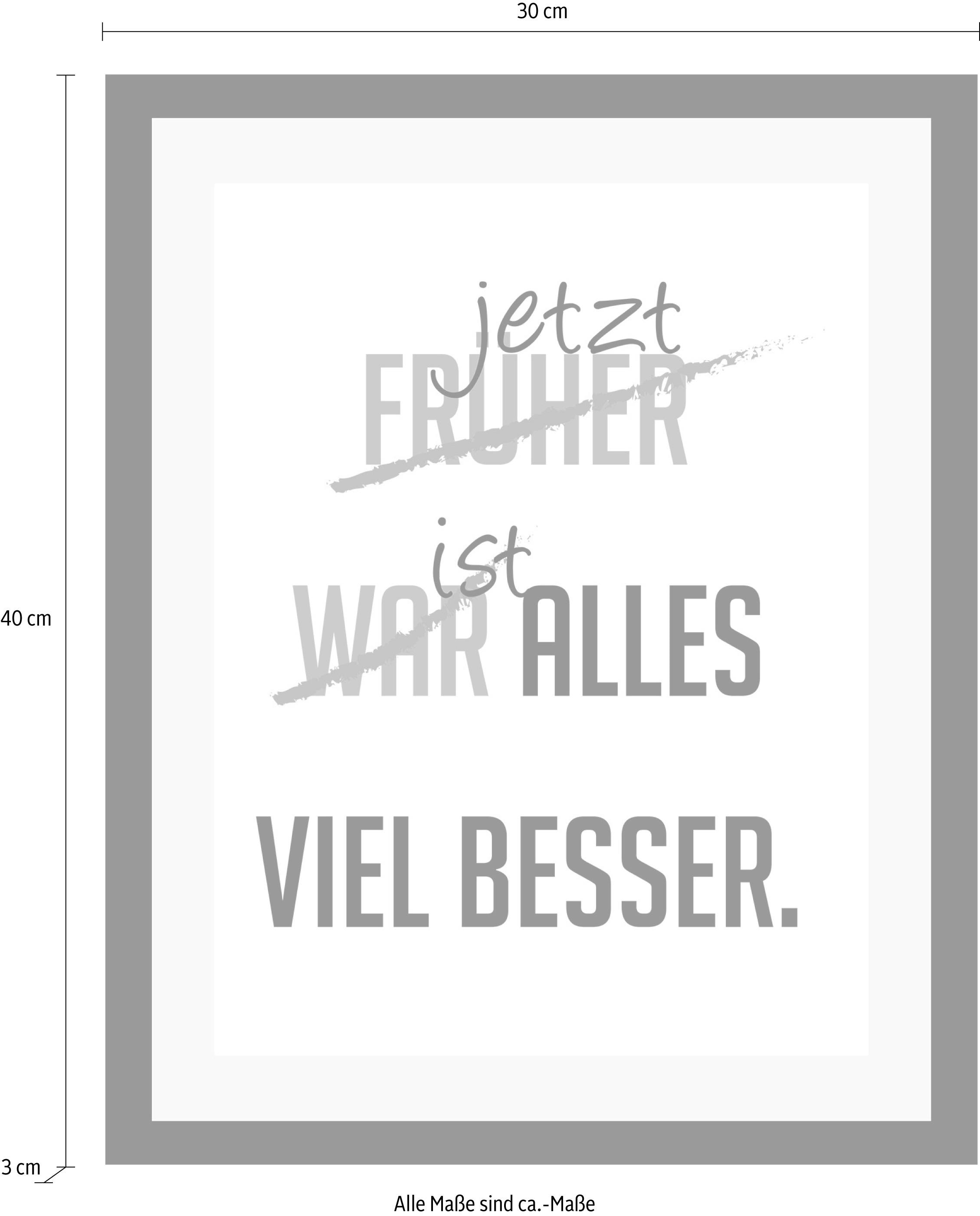 queence Bild »viel besser«, Sprüche & Texte-Schriftzug-Schwarz-Weiß-Motivationsbilder, HD Premium Poster-Druck inkl. Holzrahmen