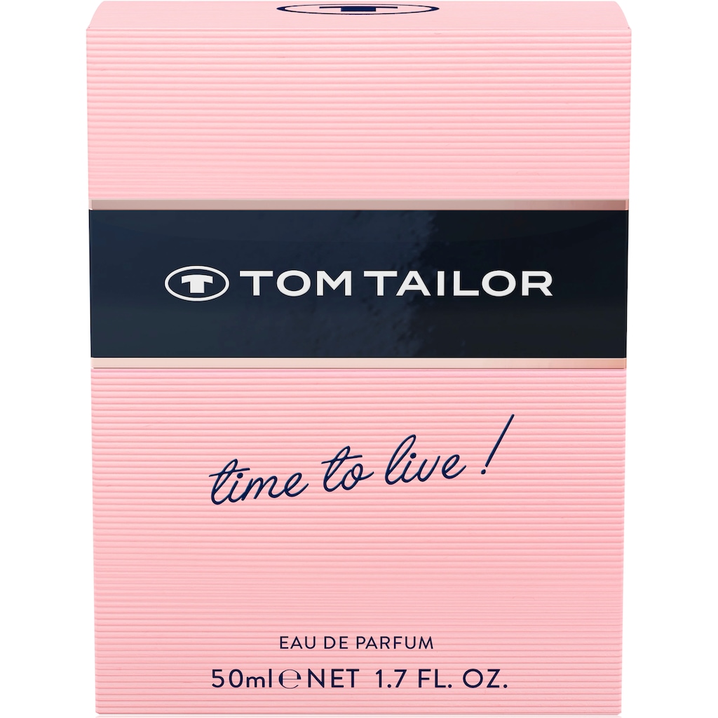 TOM TAILOR Eau de Parfum »Time to live! for her«