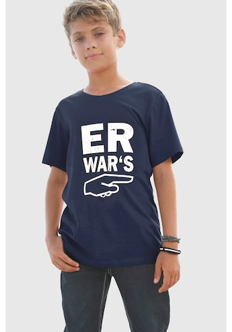 KIDSWORLD T-Shirt »ER WAR`S« kaufen