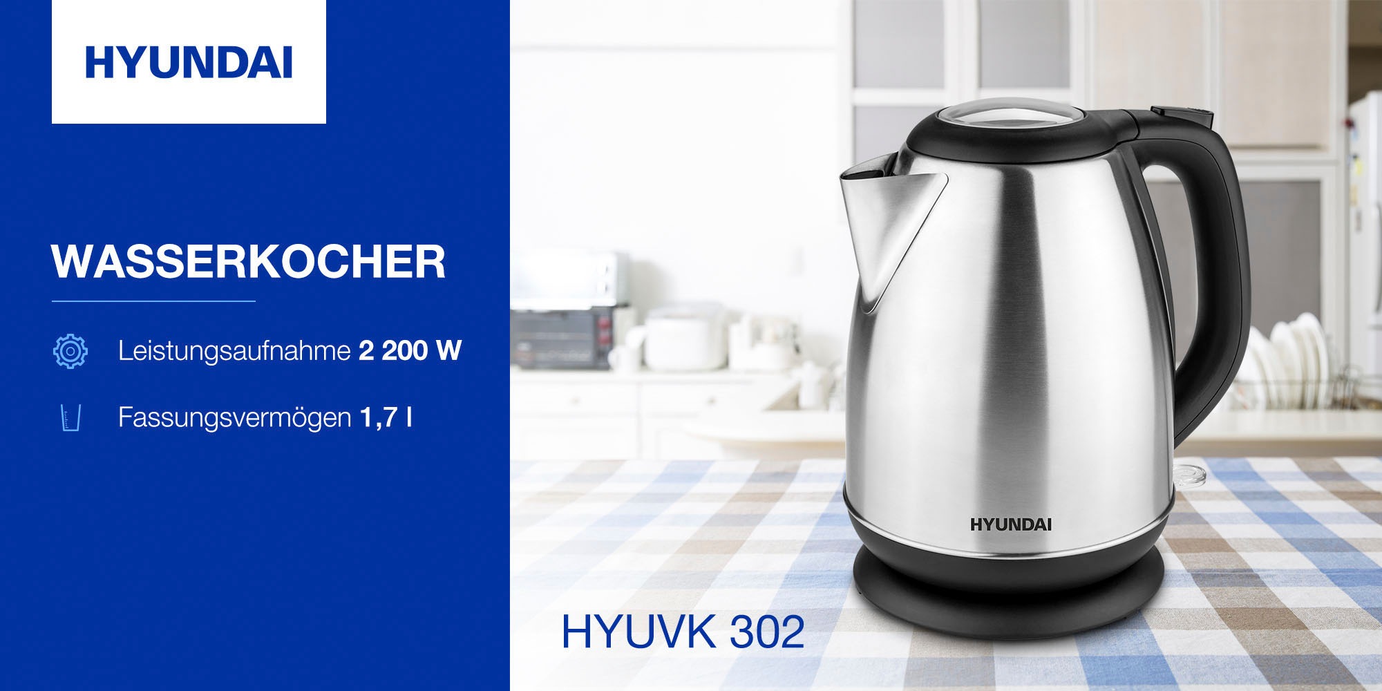 Hyundai Wasserkocher »VK302«, 1,7 l, 2200 W, Edelstahl, Doppelsicherheitssystem, transparenter Deckel