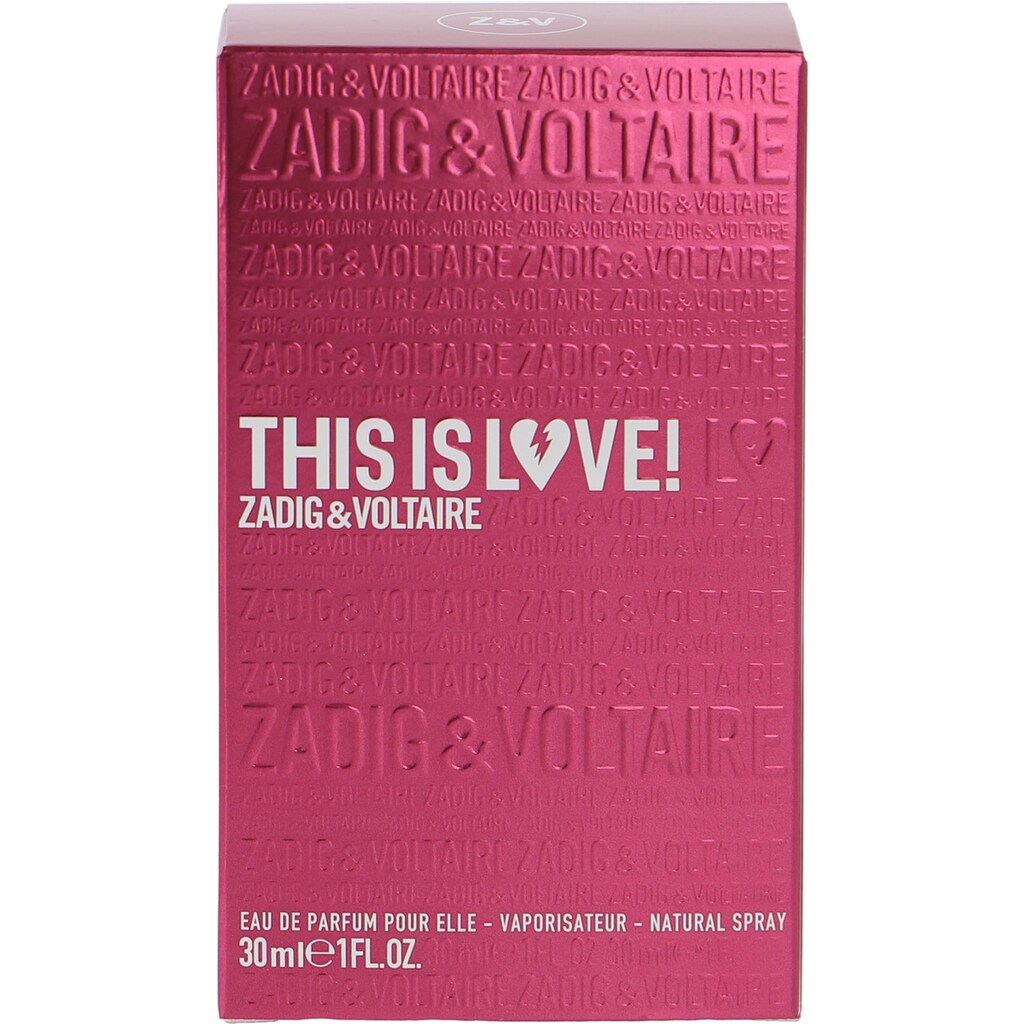 ZADIG & VOLTAIRE Eau de Parfum »This is Love! For Her«