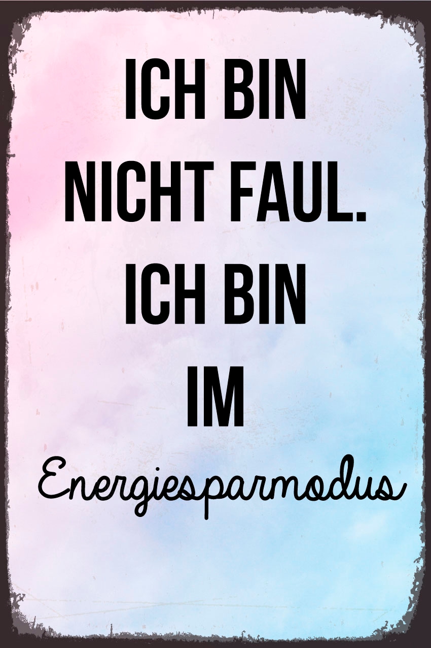 queence Metallbild »Energiesparmodus« Schriftzug | Schriftzüge 1 Stk. tlg. Stahlschilder