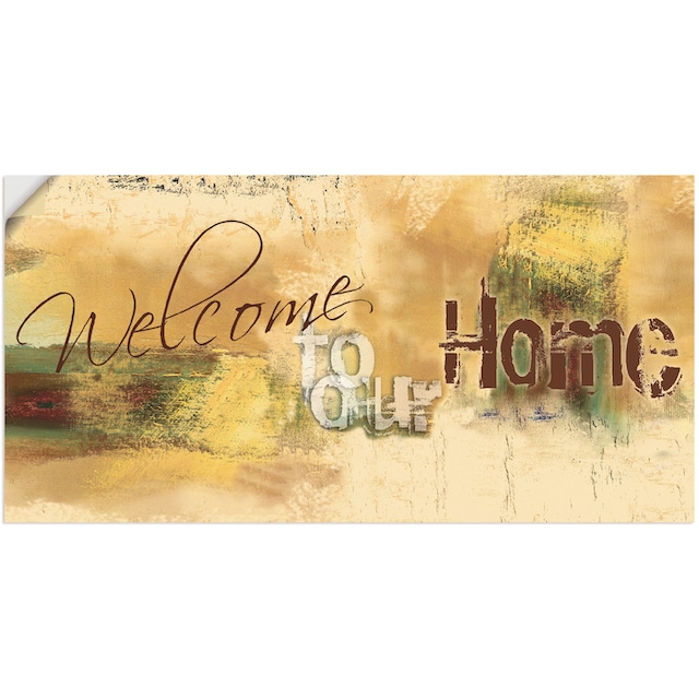 Artland Wandbild »Willkommen in unserem Zuhause«, Sprüche & Texte, (1 St.),  als Alubild, Leinwandbild, Wandaufkleber oder Poster in versch. Größen auf  Raten bestellen
