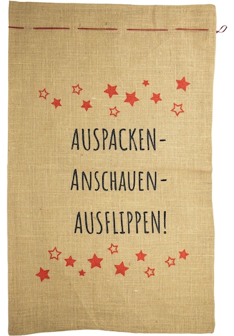 Weihnachtsfigur »Jutesack Eadie, mit Schriftzug "Auspacken, Anschauen, Ausflippen!"«