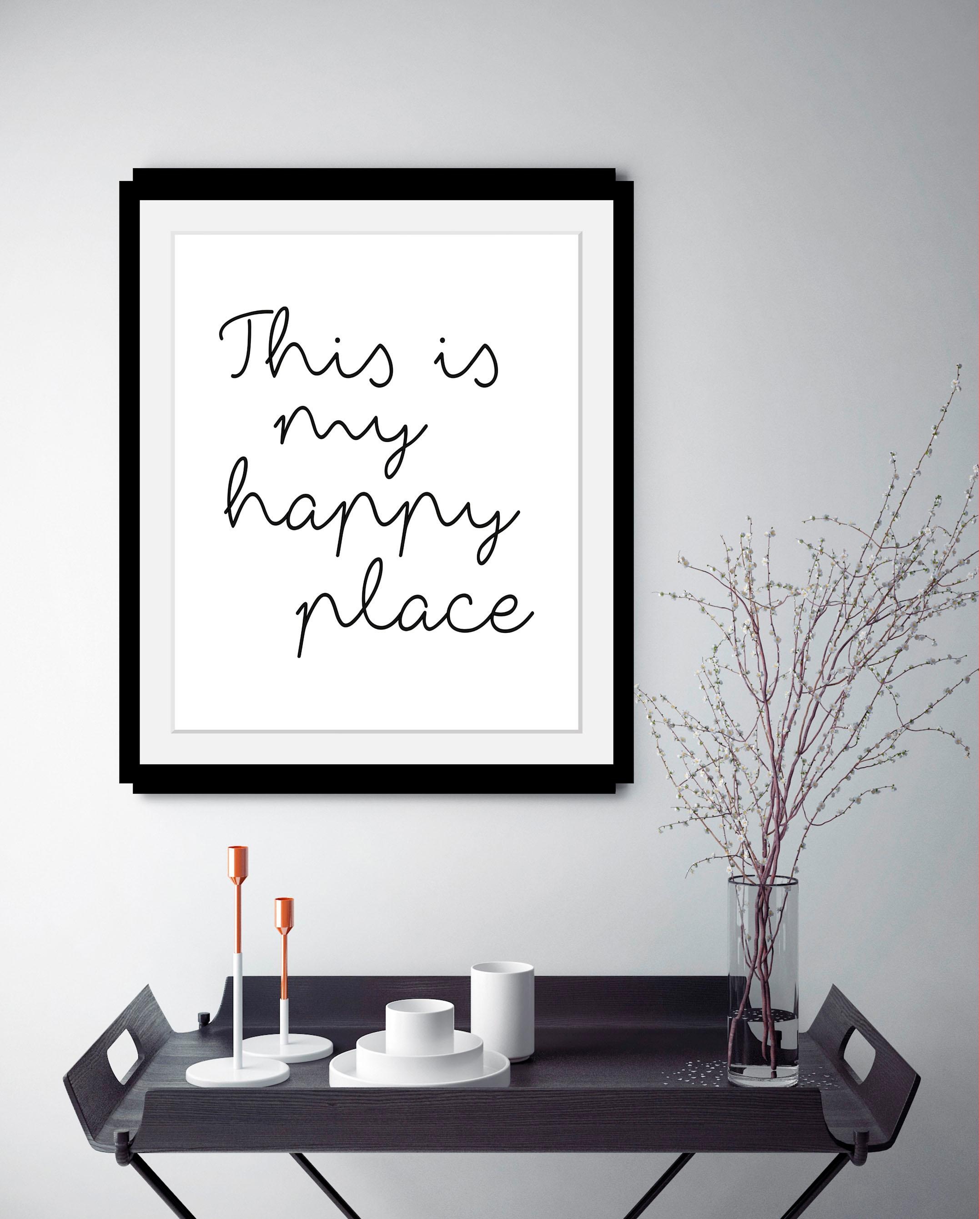 queence Bild »happy place«, Schwarz-Weiß-Schriftzug-Motivationsbilder-Fashi günstig online kaufen