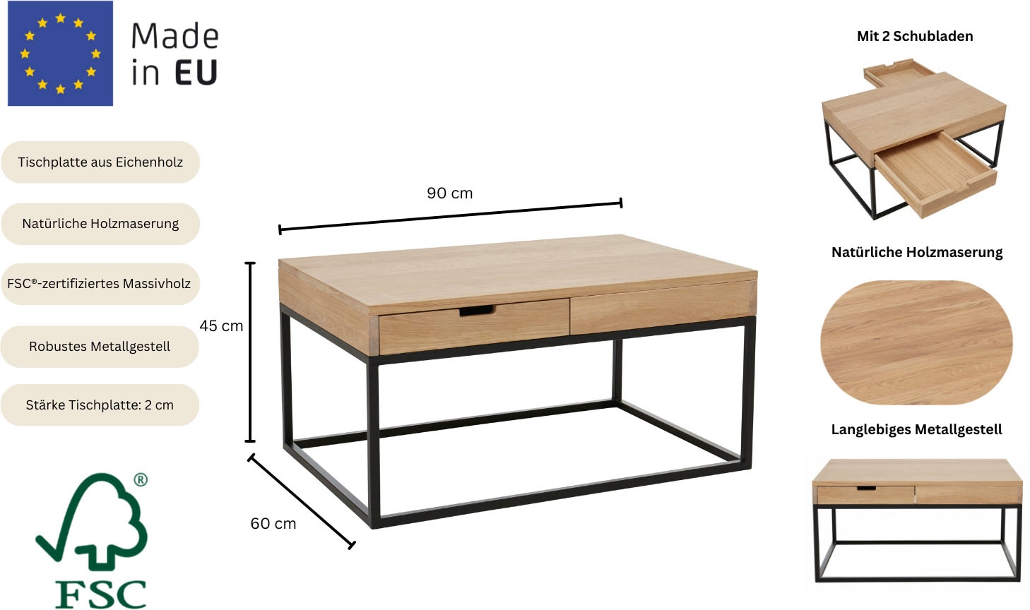 Home affaire Couchtisch »Rava« B/T/H: 90/60/45 cm,  aus Eichenholz, FSC® zertifiziert, mit 2 Schubladen, Metallgestell