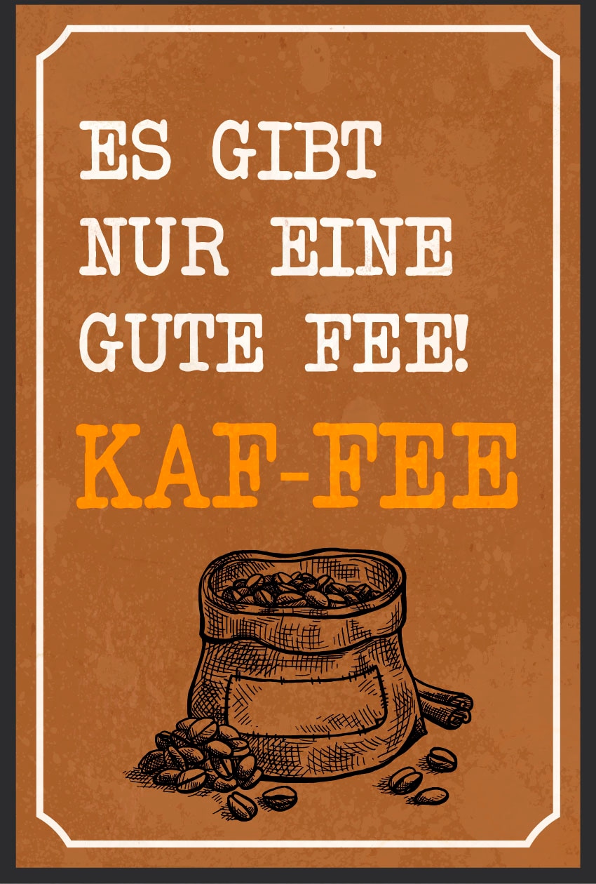 queence Metallbild »Kaf-fe«, Schriftzüge-Schriftzug-Getränke, (1 St.), Stahlschild, Blechschild, Sprüche, Texte, witzig