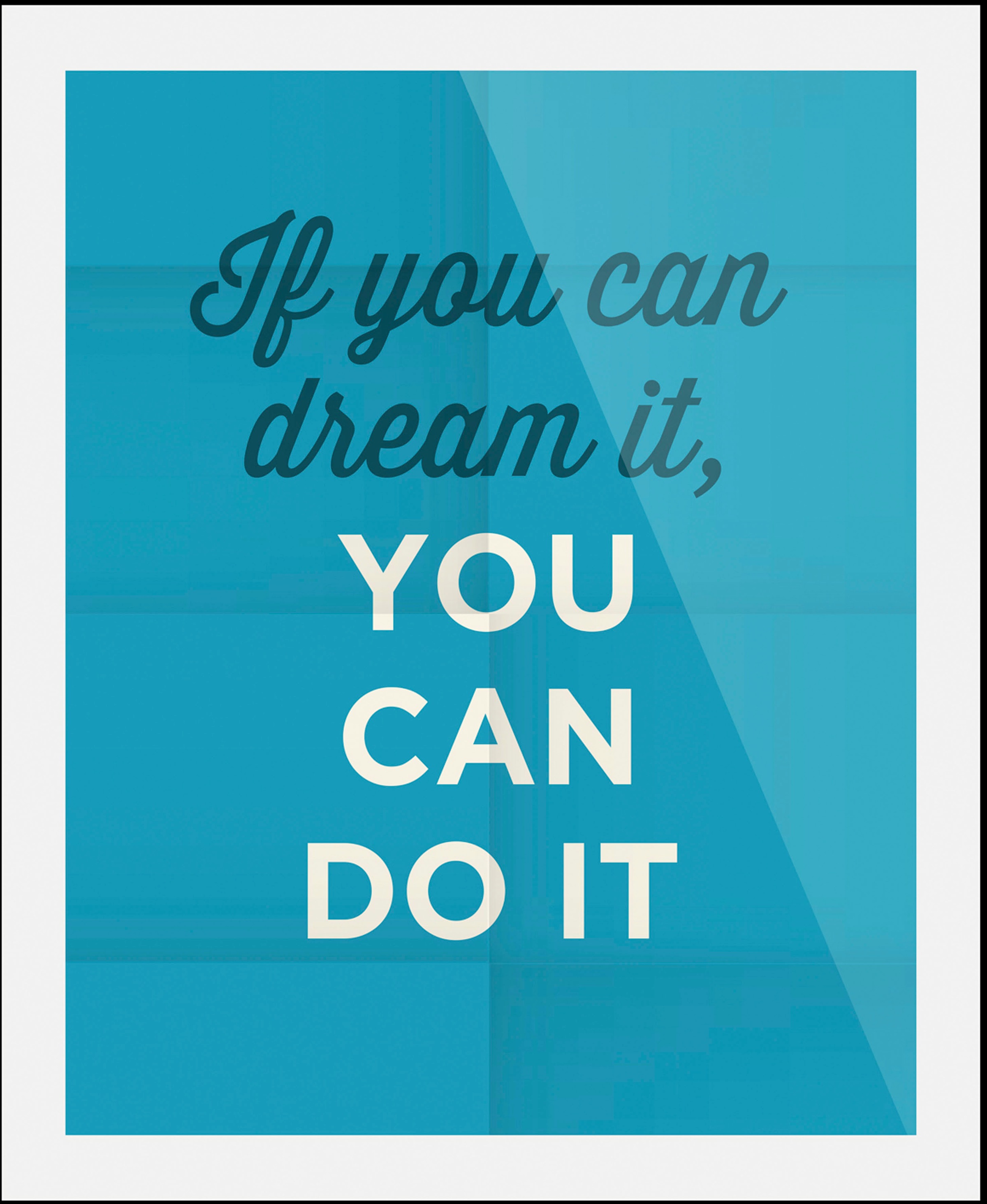 queence Bild »You can do it«, Schriftzüge-Schriftzug-Sprüche & Texte-Motiva günstig online kaufen