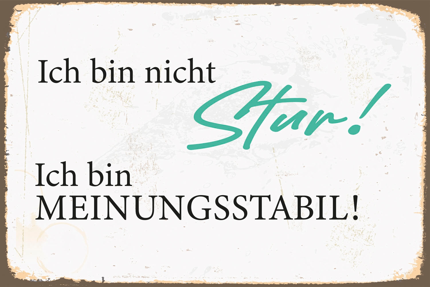 queence Metallbild »Meinungsstabil« Schriftzug | Schriftzüge 1 Stk. tlg. Stahlschilder