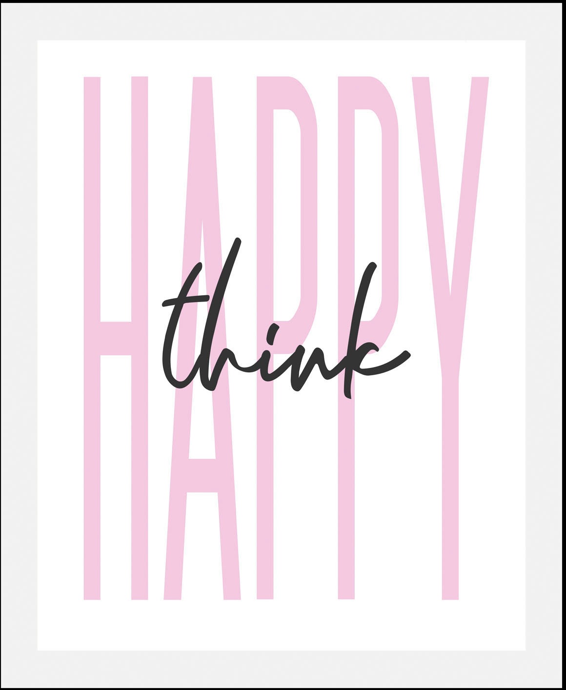 queence Bild »think happy«, Schriftzüge-Schriftzug-Sprüche & Texte-Humor-Mo günstig online kaufen