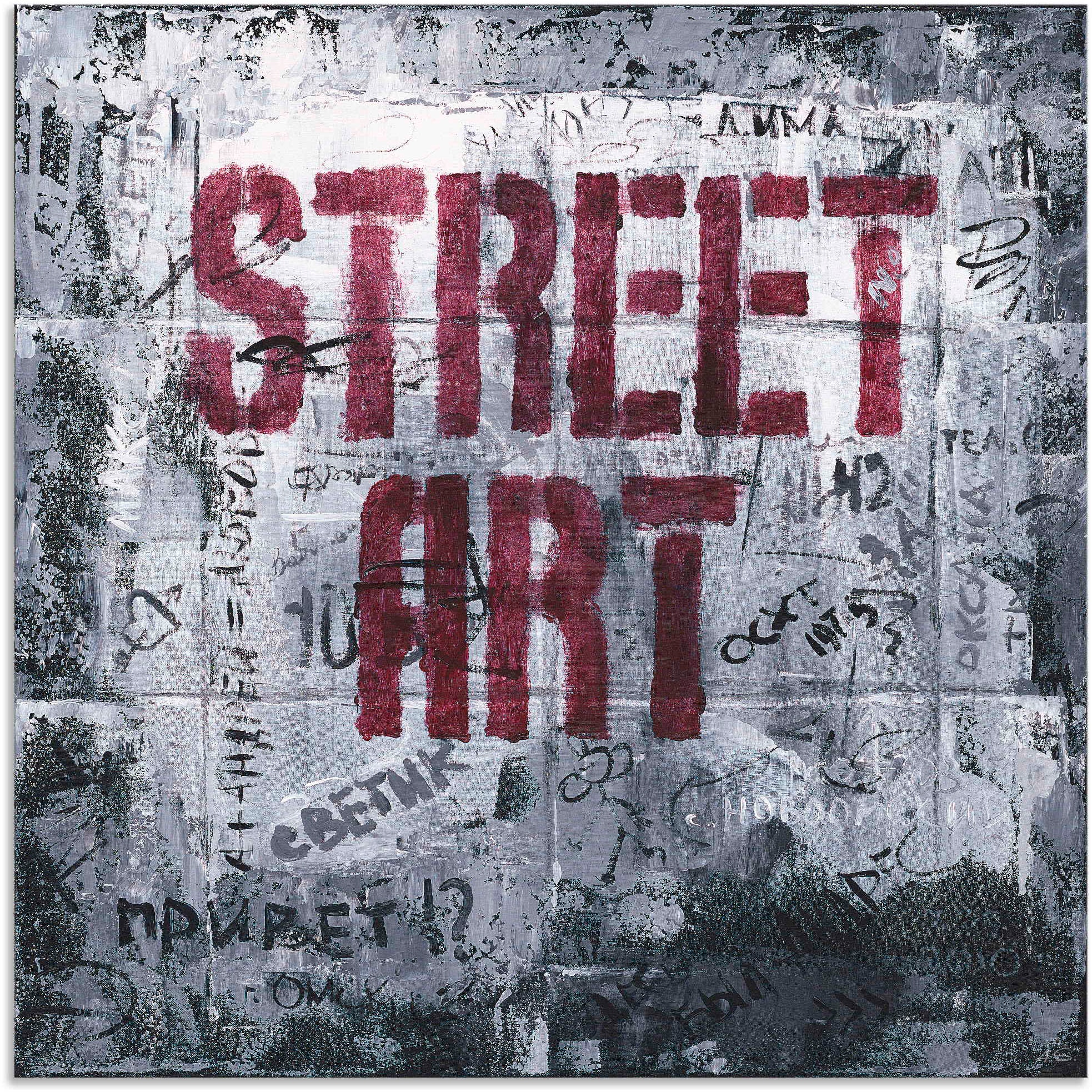 Artland Wandbild »Street Art - Straßenkunst«, Sprüche & Texte, (1 St.), als Alubild, Outdoorbild, Leinwandbild in verschied. Größen