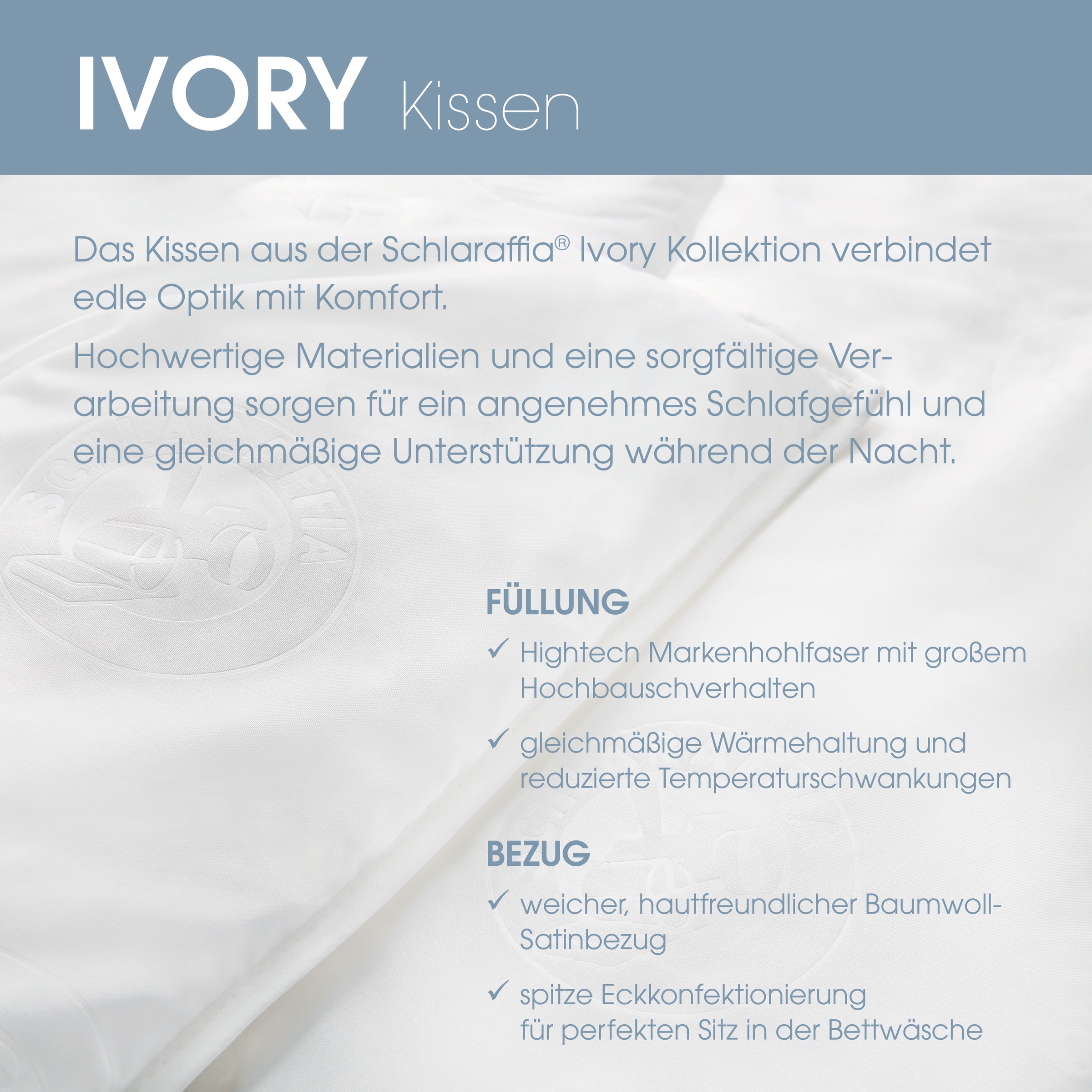 Schlaraffia Kopfkissen »Kissen SCHLARAFFIA IVORY« 1 Stk. tlg.