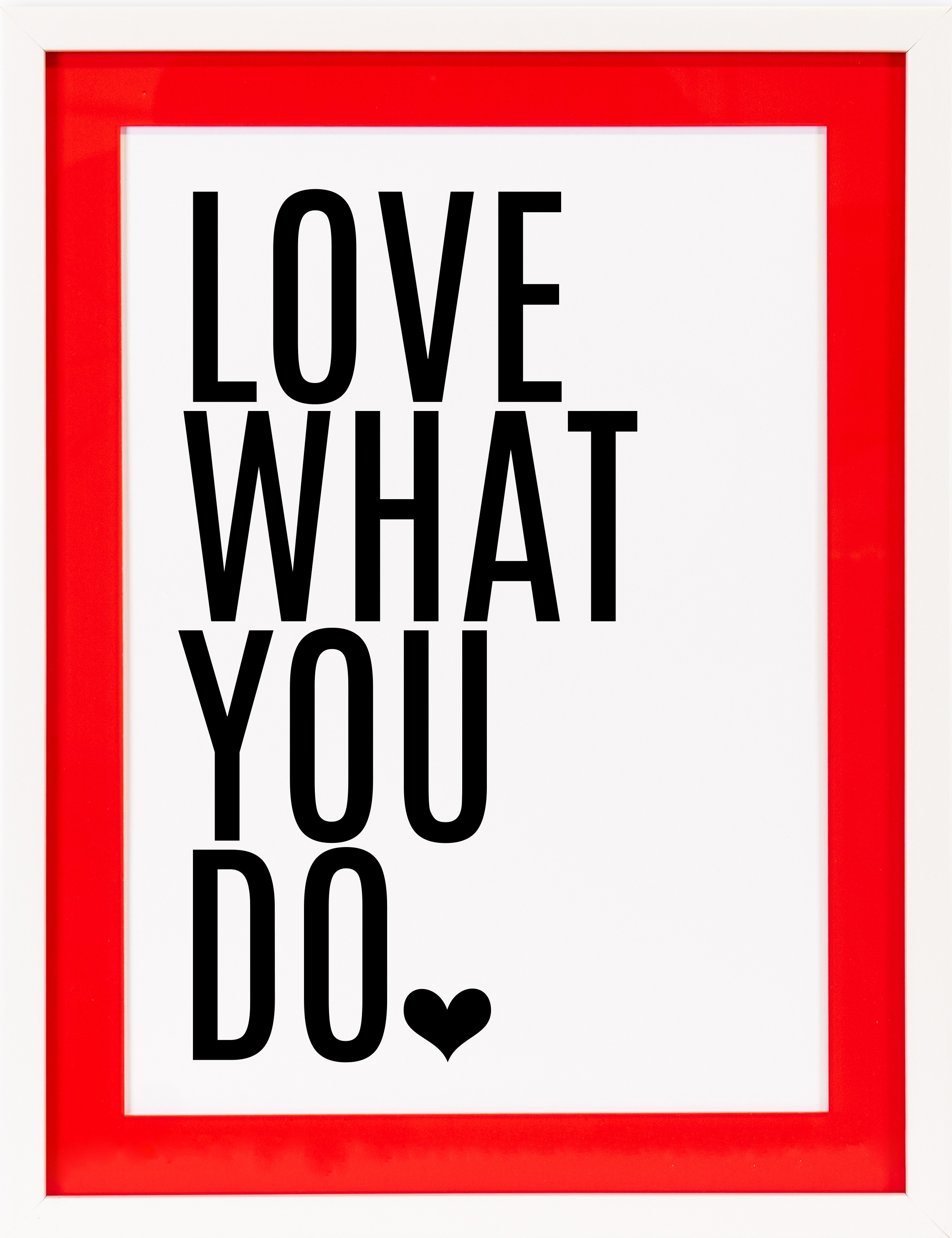 queence Bild mit Rahmen »Liebe, Herz, Spruch, Sprüche«, Herz-Herzbilder-Liebessprüche-Motivationsbilder-Schriftzug-Schwarz-Weiß-Sprüche, (1 St.), Poster mit buntem Acrylglas Passepartout