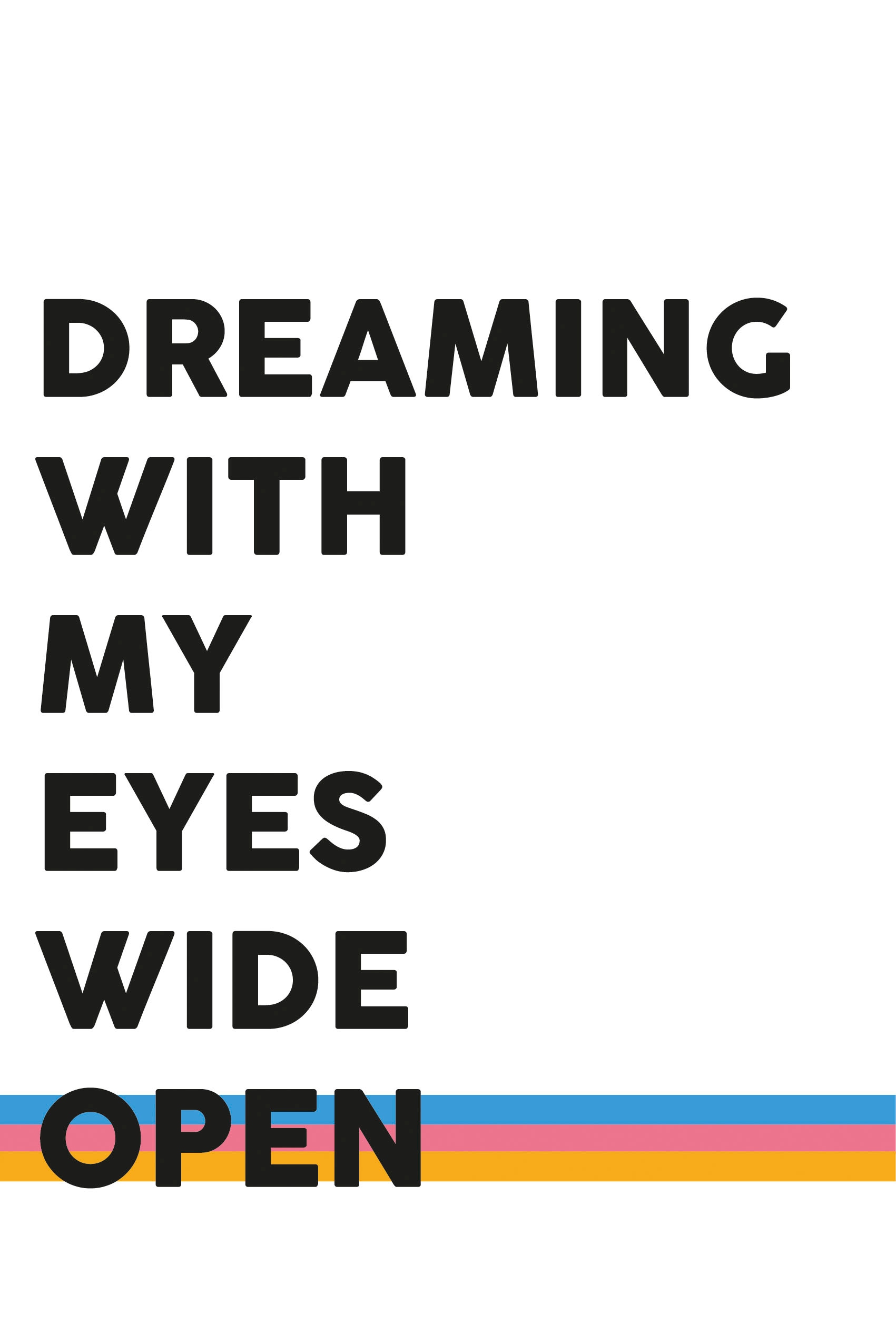 queence Leinwandbild »Spruch Dreaming«, Kunst-Modern-Schriftzug-Sprüche & Texte-Motivationsbilder, Premium-Leinwandstoff, Handarbeit aus Deutschland